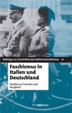 Faschismus in Italien und Deutschland