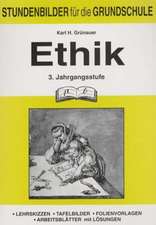 Ethik 3. Schuljahr