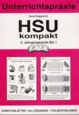 HSU kompakt 1 (Heimat und Sachkundeunterricht). 3. Jahrgangsstufe