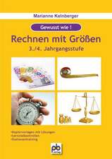 Rechnen mit Größen. 3./4. Jahrgangsstufe