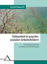 Teilearbeit in psychosozialen Arbeitsfeldern