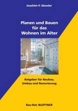 Planen und Bauen für das Wohnen im Alter