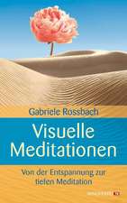 Visuelle Meditationen