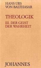 Theologik 3 / Der Geist der Wahrheit