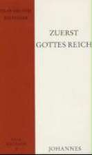 Zuerst Gottes Reich