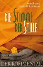 Die Stimme der Stille