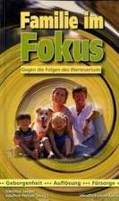 Familie im Fokus