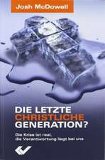 Die letzte christliche Generation