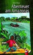 Abenteuer am Amazonas