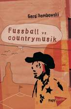 Fußball vs. Countrymusik