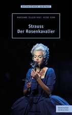 Strauss - Der Rosenkavalier