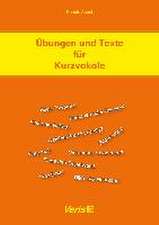 Appel, R: Übungen und Texte für Kurzvokale