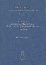 Katalog Der Griechischen Handschriften Der Staats- Und Universitatsbibliothek Hamburg