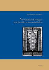 Verwandtschaft, Religion Und Geschlecht Im Aserbaidschan