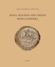 Seals, Sealings and Tokens from Gandhara