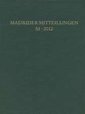 Madrider Mitteilungen 53 (2012)