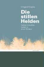 Die stillen Helden