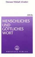 Menschliches und göttliches Wort