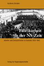 Fabrikarbeit in der NS-Zeit