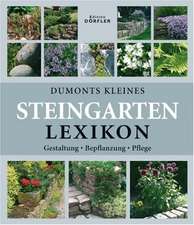 Dumonts kleines Steingarten-Lexikon