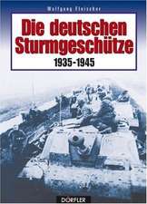 Die deutschen Sturmgeschütze 1935-1945