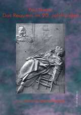 Das Requiem im 20. Jahrhundert. Zweiter Teil: Nicht-liturgische Requien