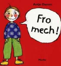 Fro Mech! Luxemburgische Ausgabe