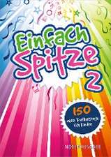 Einfach Spitze - Notenausgabe 2