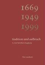 Tradition und Aufbruch. Zu den Barfüssern Augsburg