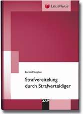 Strafvereitelung durch Strafverteidiger