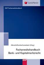 Fachanwaltshandbuch für Bank- und Kapitalmarktrecht