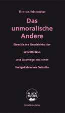 Schroedter, T: unmoralische Andere