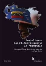 Sozialismus des 21. Jahrhunderts in Venezuela