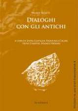 Dialoghi con gli antichi