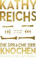 Die Sprache der Knochen