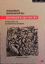 Kriminalitätsgeschichte