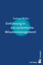 Einführung in das systemische Wissensmanagement