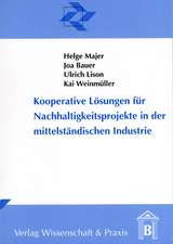 Kooperative Lösungen für Nachhaltigkeitsprojekte in der mittelständischen Industrie