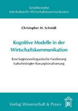 Kognitive Modelle in der Wirtschaftskommunikation