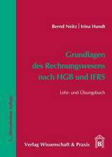 Grundlagen des Rechnungswesens nach HGB und IFRS