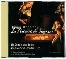 Olivier Messiaen: La Nativité du Seigneur