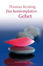 Das kontemplative Gebet