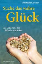 Suche das wahre Glück