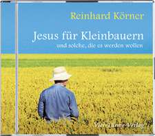 Jesus für Kleinbauern