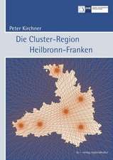 Die Cluster-Region Heilbronn-Franken