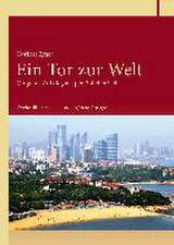 Ein Tor zur Welt