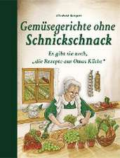 Gemüsegerichte ohne Schnickschnack