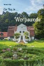 Ein Tag in Worpswede