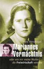 Mariannes Vermächtnis