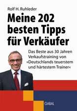 Meine 202 besten Tipps für Verkäufer